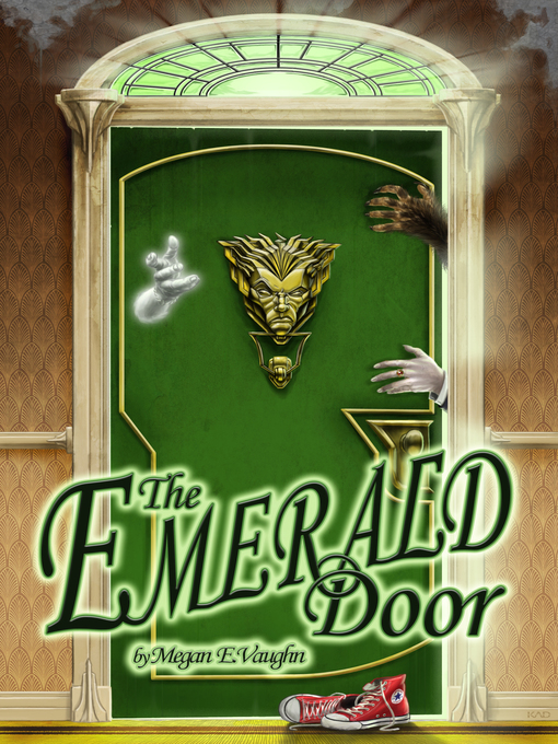 Title details for The Emerald Door by Megan E. Vaughn - Available